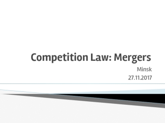 Competition Law: Mergers