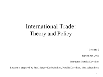 International Trade: Theory and Policy