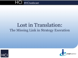 Lost in Translation:The Missing Link in Strategy Execution