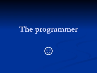 The programmer