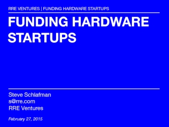 FUNDING HARDWARE STARTUPS