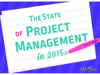 The State of Project Management in 2015