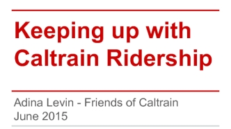 Can Caltrain Keep Up With Growing Ridership?