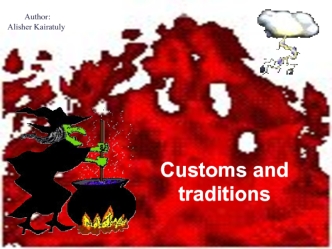 Customs and traditions