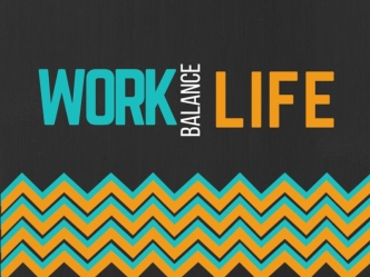 Maintaining Work-Life Balance