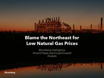 Blame the Northeast for Low Natural Gas Prices