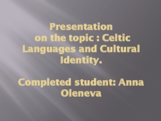 Celtic Languages and Cultural Identity