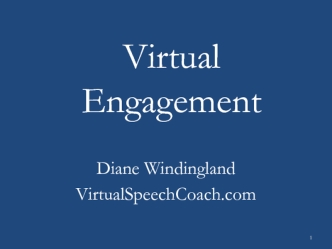 Virtual Engagement