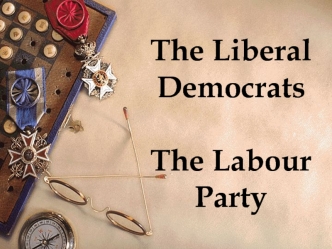 The Liberal Democrats  The Labour Party