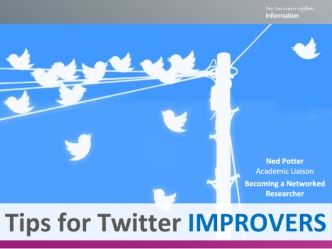 Tips for Twitter IMPROVERS