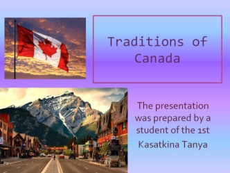 Traditions of Canada