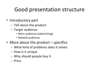 Good presentation structure