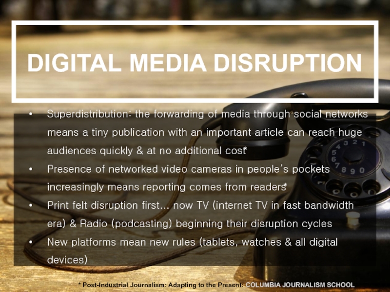 Superdistribution: the forwarding of media through social networks means a tiny publication