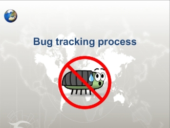 Bug tracking process