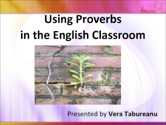 Using proverbs in the english classroom