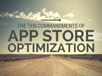 The 10 Commandments of App Store Optimization