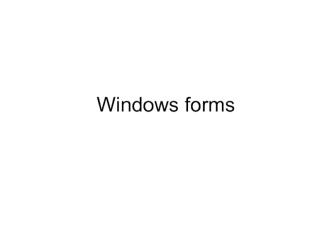 Windows forms