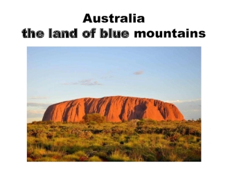 Australia the land of blue mountains