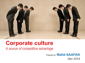 Corporate cultureA source of competitive advantage