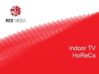 Indoor TVHoReCa