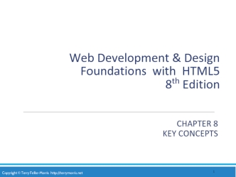 Web Development & Design Foundations with HTML5 8th Edition