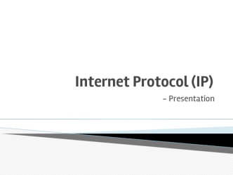 Internet Protocol (IP)