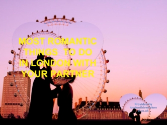 Most Romantic  Things  to do in London With Your Partner