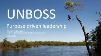 UNBOSSPurpose driven leadership