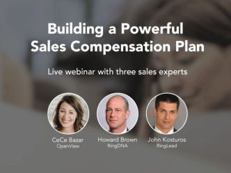 Sales Compensation: Tips and Tricks to Building a Powerful Plan