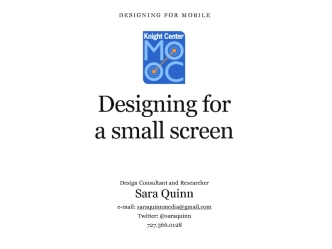 Designing for a Small Screen: Mobile