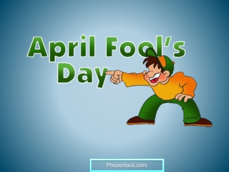 April fool's day
