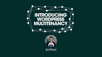 Introducing WordPress Multitenancy