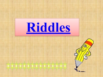 Riddles