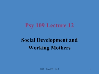 Social Development and Working Mothers