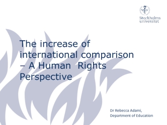 The increase of international comparison – A Human Rights Perspective