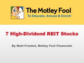 7 High-Dividend REIT Stocks