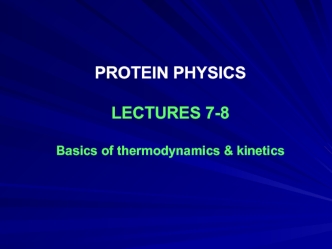 Basics of thermodynamics & kinetics