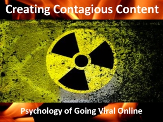 Creating Contagious Content