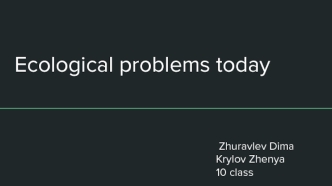 Ecological problems today