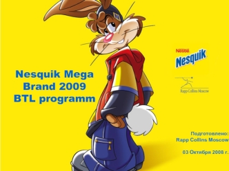 Nesquik Mega Brand 2009BTL programm