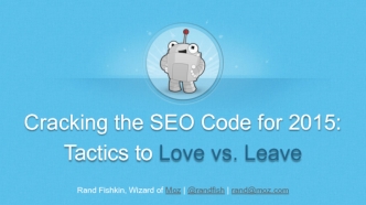 Cracking the SEO Code for 2015: Tactics to Love vs. Leave