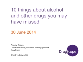 10 things about alcohol and other drugs you may have missed

30 June 2014