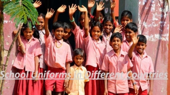 School Uniforms in different countries