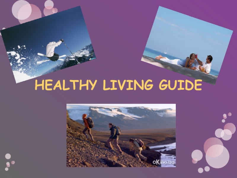 HEALTHY LIVING GUIDE