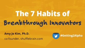 7 Habits of Breakthrough Entrepreneurs