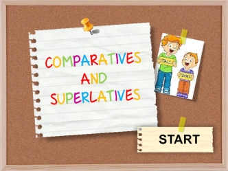 Сomparatives and superlatives