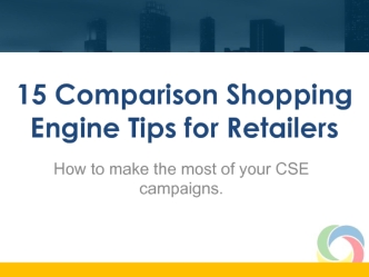 15 Comparison Shopping Engine Tips for Retailers