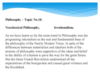 Neoclassical Philosophy. Irrationalism