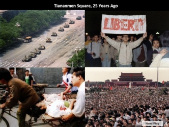 Tiananmen Square, 25 Years Ago