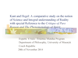Kant and Нegel. A comparative study on the notion of science and integral understanding of reality